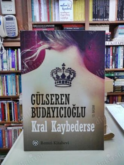 Günün Kitabı | Kral Kaybederse | Gülseren Budayıcıoğlu