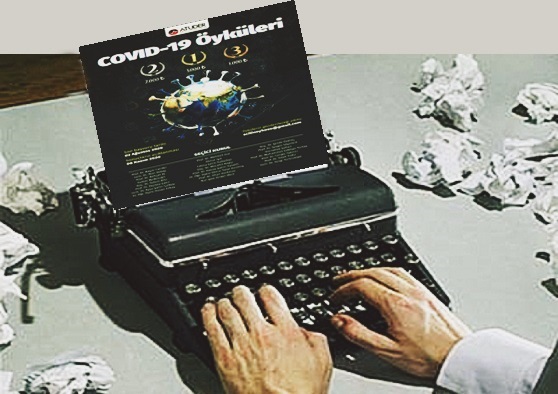 COVİD – 19 ÖYKÜLERİ