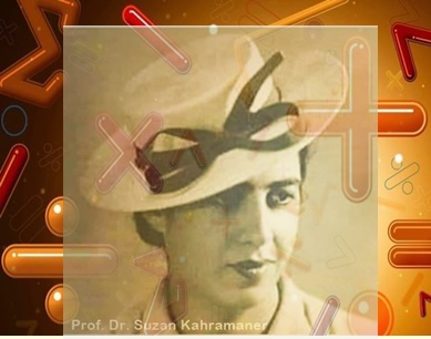 Türkiye’de İlk matematikçi kadın Prof. Dr. Fatma Suzan Kahramaner