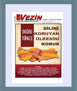 Yeni VEZİN Edebiyat Kültür Sanat Dergisi 7. Sayısı Çıktı