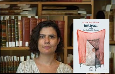 Günün Kitabı | İmtiyaz, yahut Cici Kızlara Bir Roman | Sezen Ünlüönen