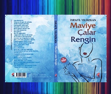 Günün Kitabı | Maviye Çalar Rengin | İsarafil Yıldızkan