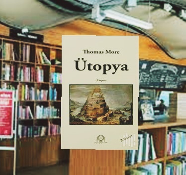 Günün Kitabı | Ütopya | Thomas More