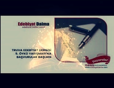 TRUVA EDEBİYAT DERGİSİ 5.ÖYKÜ YARIŞMASI