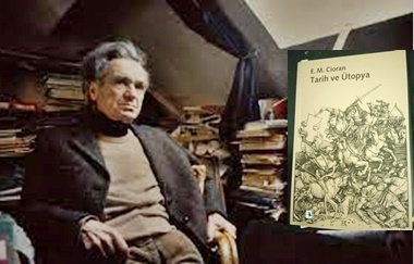Günün Kitabı | Tarih ve Ütopya | Emil Michel Cioran