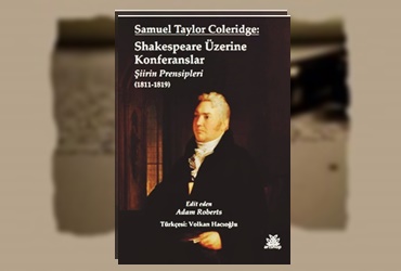 Günün Kitabı | Shakespeare Üzerine Konferanslar | Samuel Taylor Coleridge
