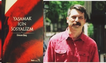 Günün Kitabı | Yaşamak İçin Sosyalizm | Yazar-Erkan BAŞ