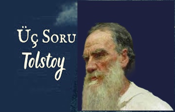 Günün Kitabı / Üç Soru / Lev Nikolayeviç Tolstoy / Doğan Cüceloğlu