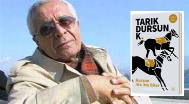 Günün Kitabı | Kurşun Ata Ata Biter | Tarık Dursun K.